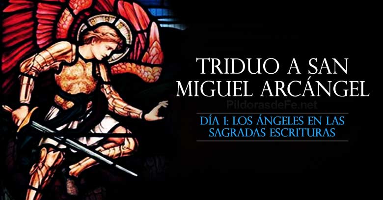 san miguel arcangel triduo oracion dia angeles sagrada escritura