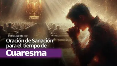 Oracion de Sanacion para el Tiempo de Cuaresma