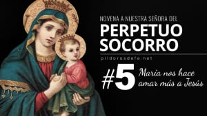 novena a nuestra senora del perpetuo socorro primer dia 