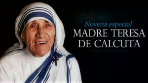 Novena a la Madre Teresa de Calcuta por una Necesidad Especial