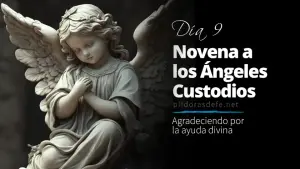 novena angeles custodios dia  agradecimiento ayuda divina