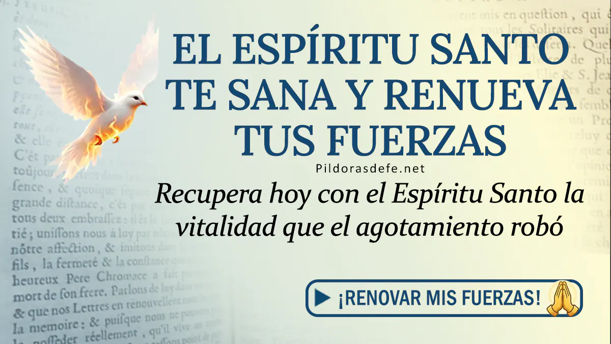 Oracion del dia al Espiritu Santo sabado Renovar fuerzas  abr webp