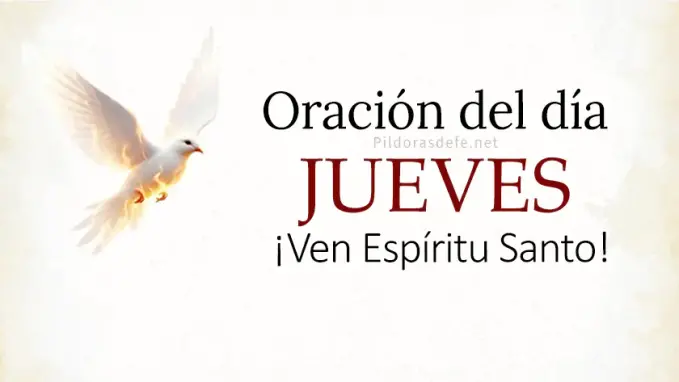 oracion del dia jueves  feb  espiritu santo oracion diaria