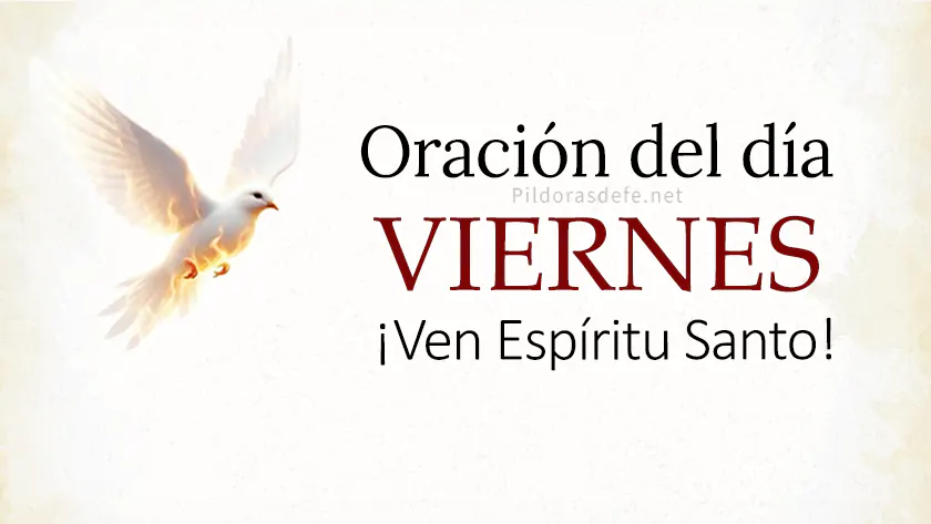 oracion del dia viernes feb espiritu santo oracion diariawebp