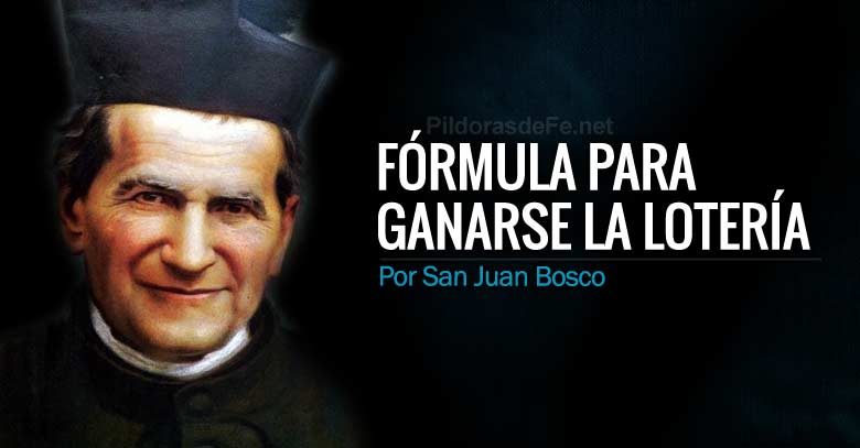 san juan bosco formula para ganarse la loteria