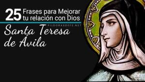 frases de santa teresa de avila para mejorar tu relacion con dios santa teresa de jesus