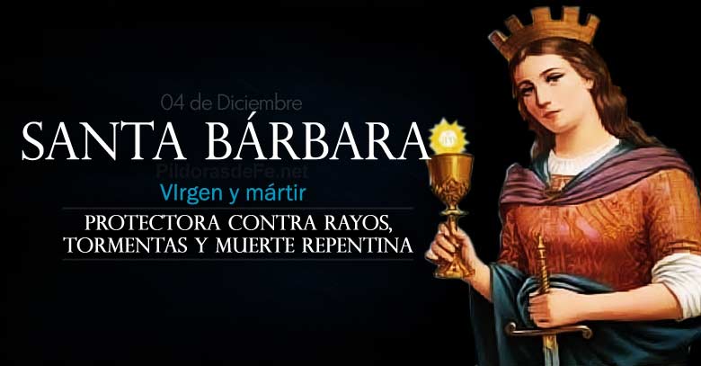 santa barbara martir protectora contra rayos tormentas y muerte repentina
